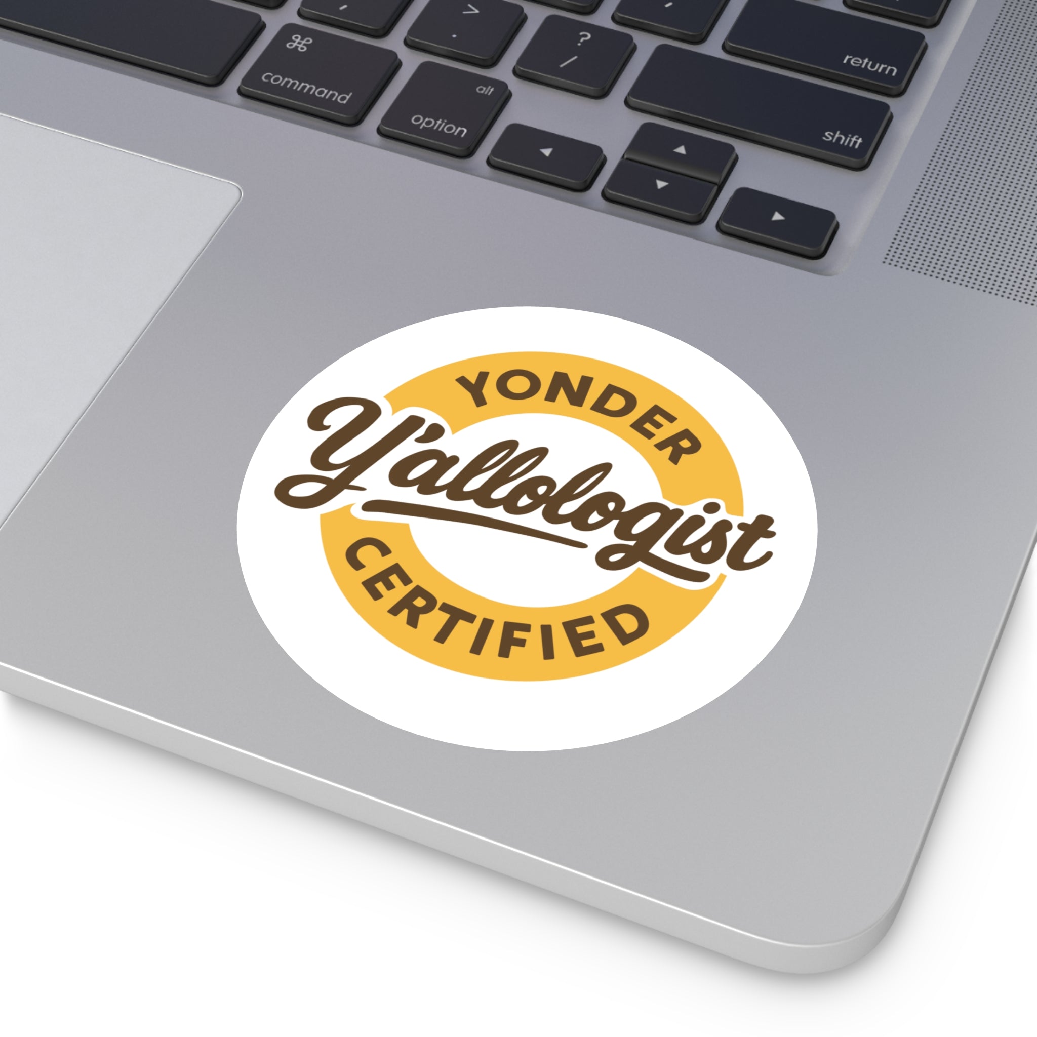 Y'allologist Yonder Certified Round Sticker
