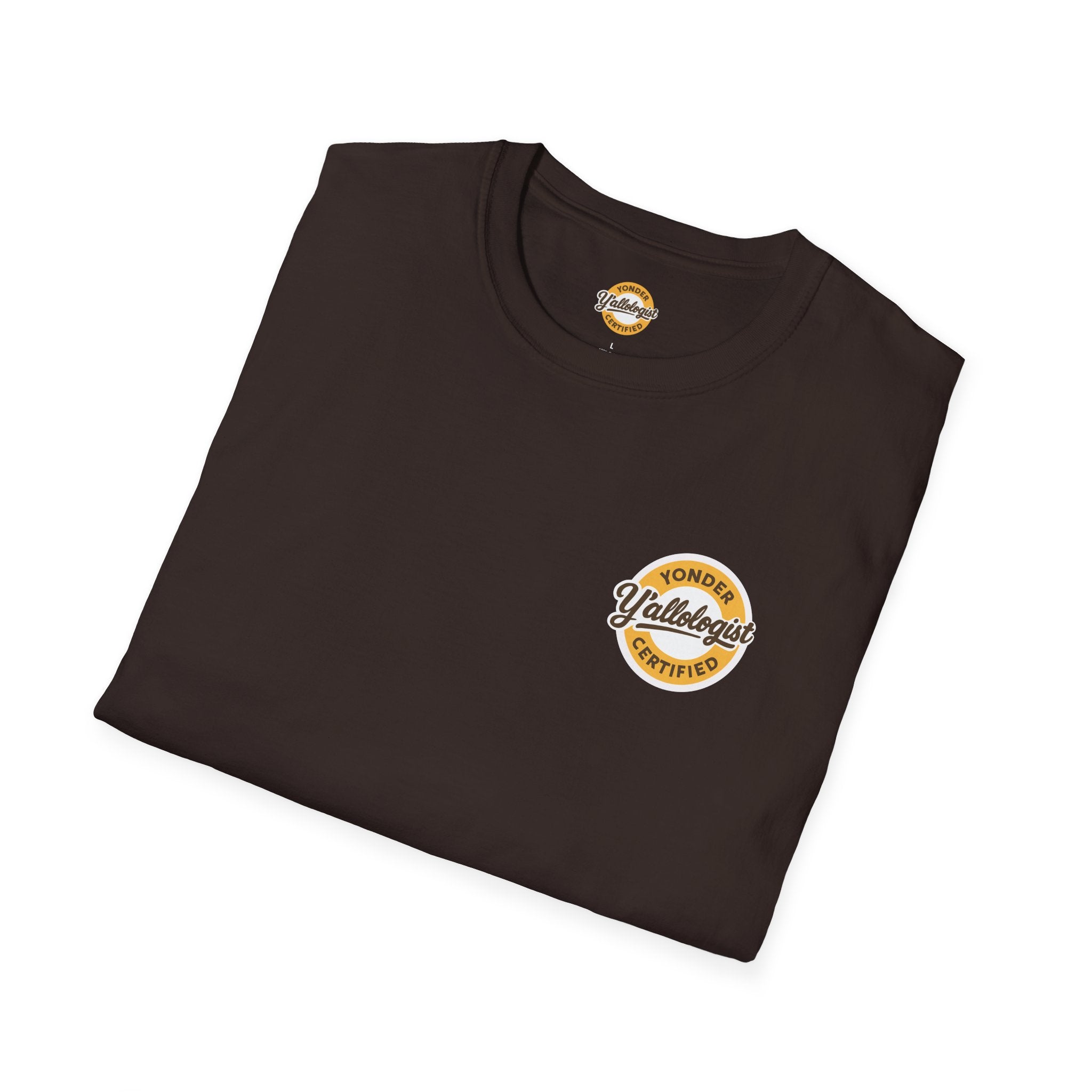 Y'allologist Front/ Stay Gritty! Grits Back Unisex T-Shirt