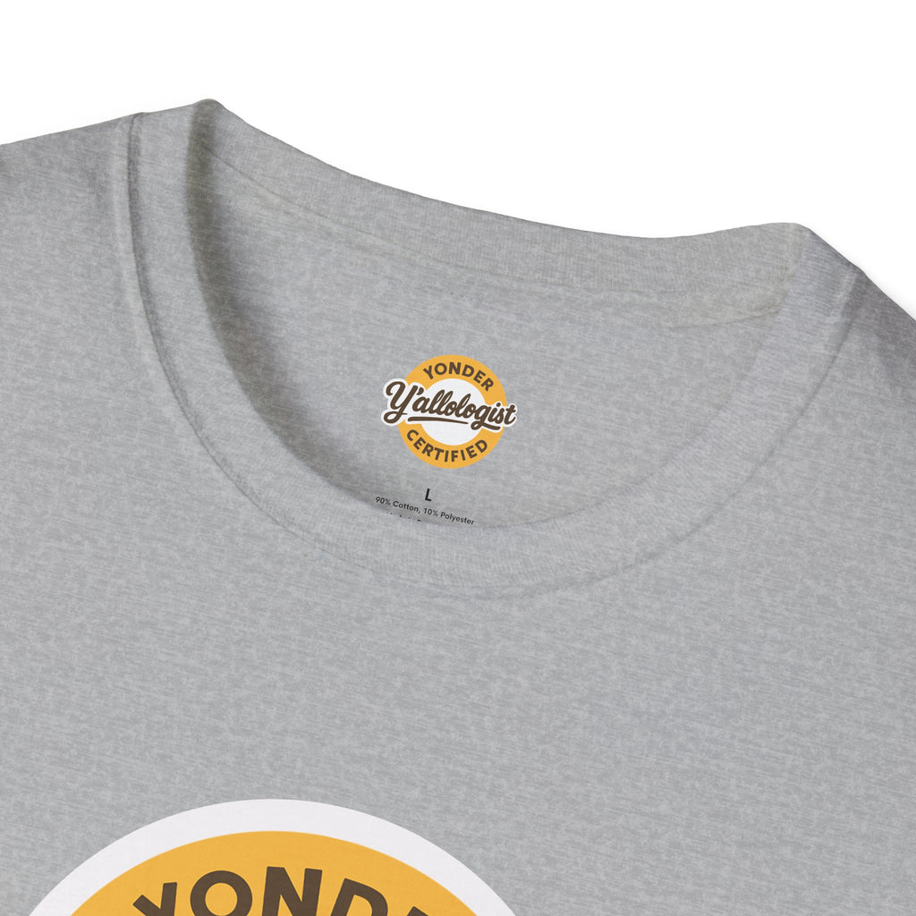 Y'allologist Yonder Certified Unisex T-Shirt