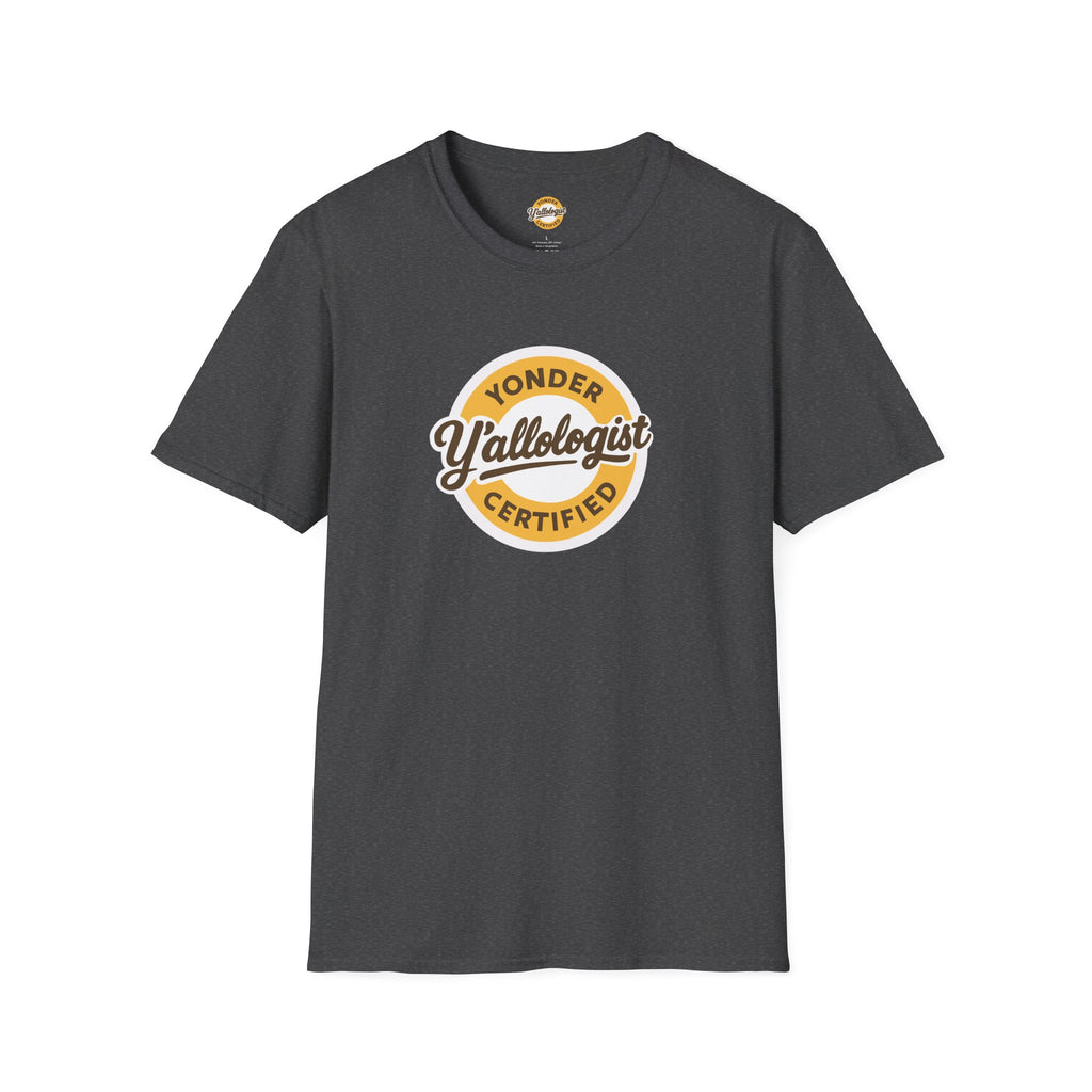 Y'allologist Yonder Certified Unisex T-Shirt