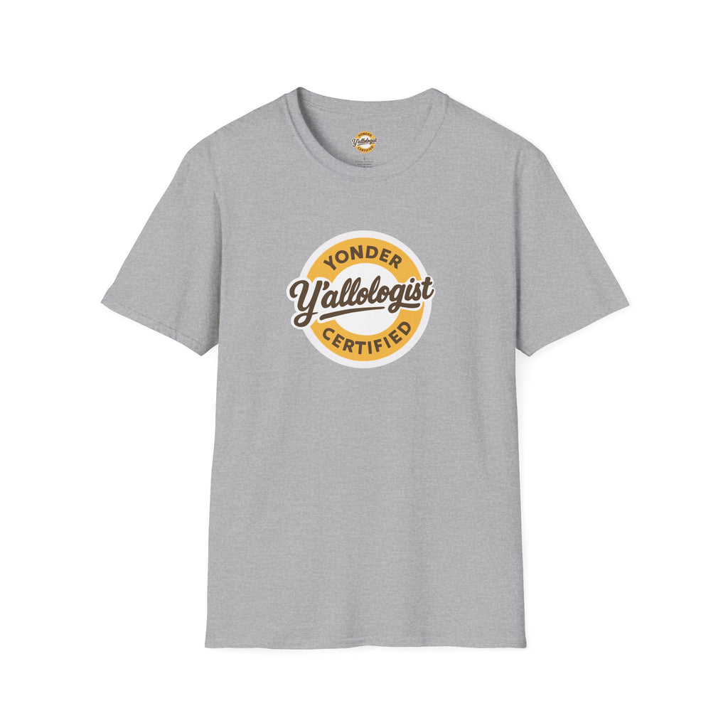 Y'allologist Yonder Certified Unisex T-Shirt
