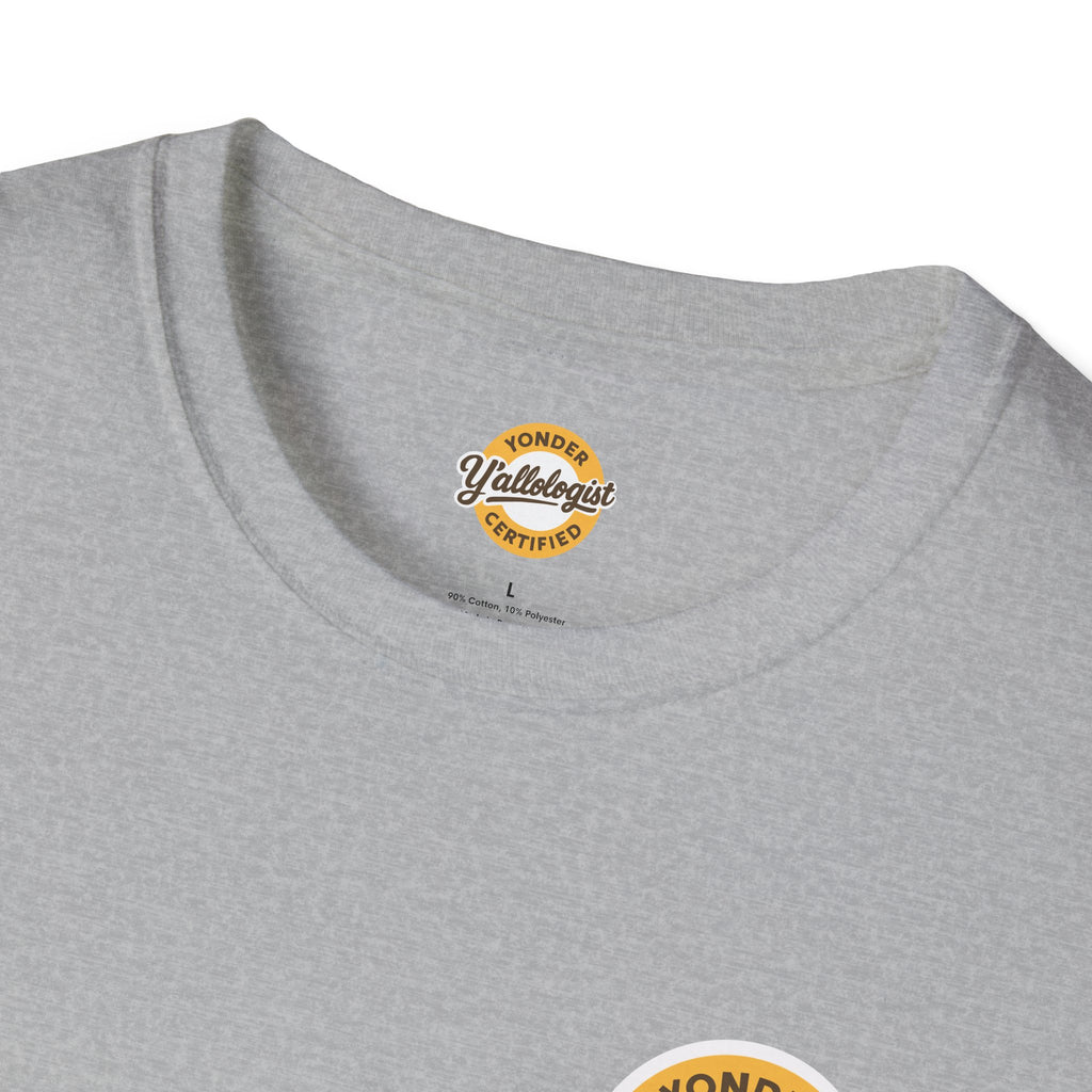 Y'allologist Front/ Stay Gritty! Grits Back Unisex T-Shirt