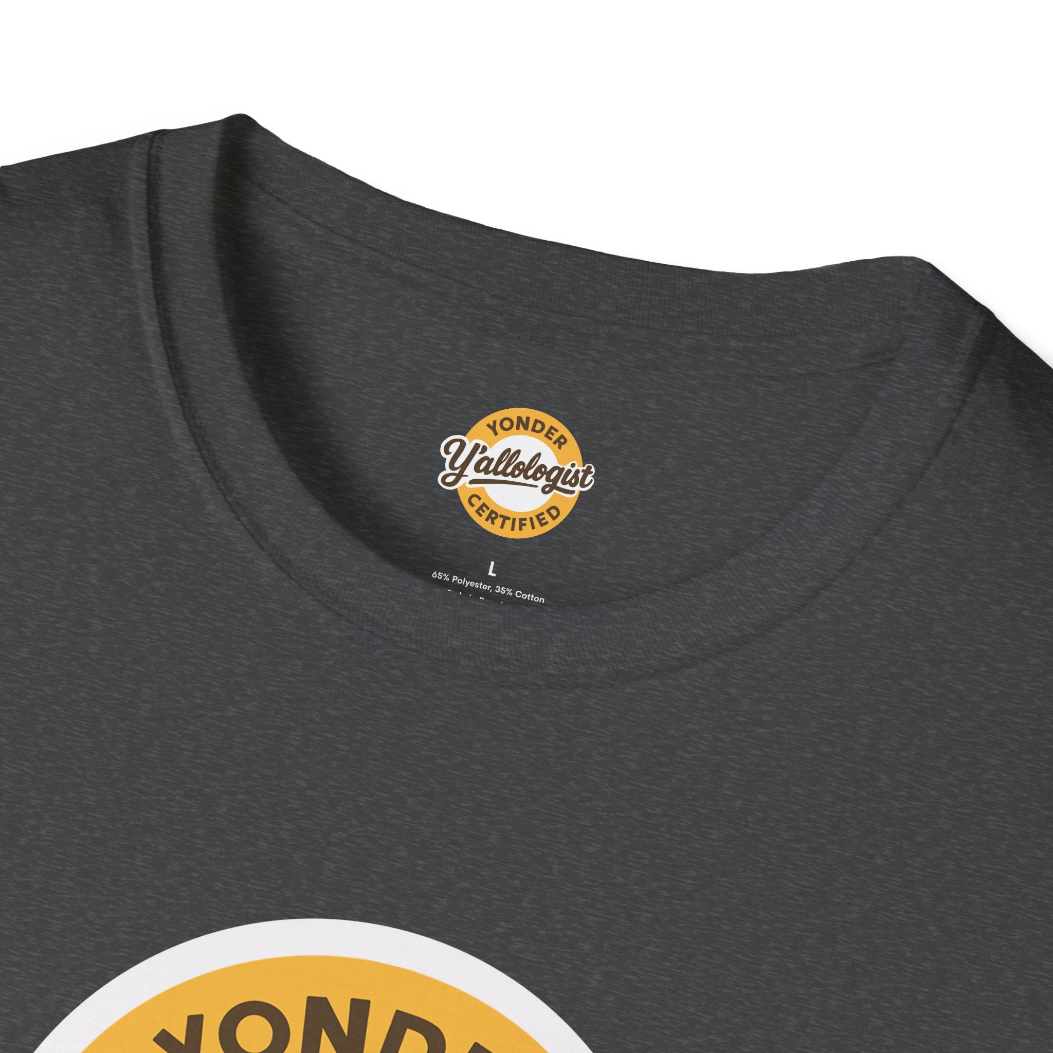 Y'allologist Yonder Certified Unisex T-Shirt