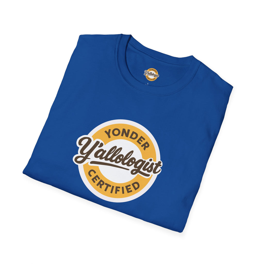 Y'allologist Yonder Certified Unisex T-Shirt