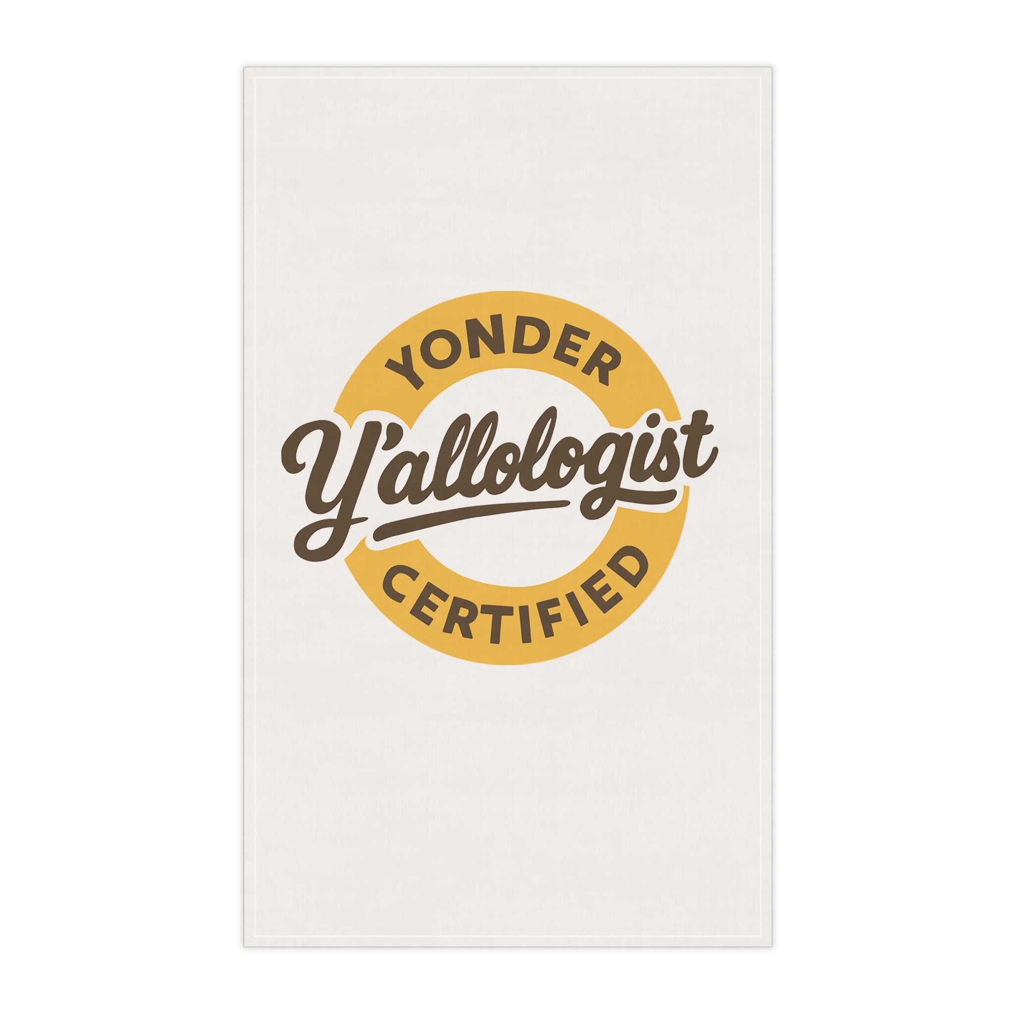 Y'allologist Yonder Certified Kitchen Dish Towel