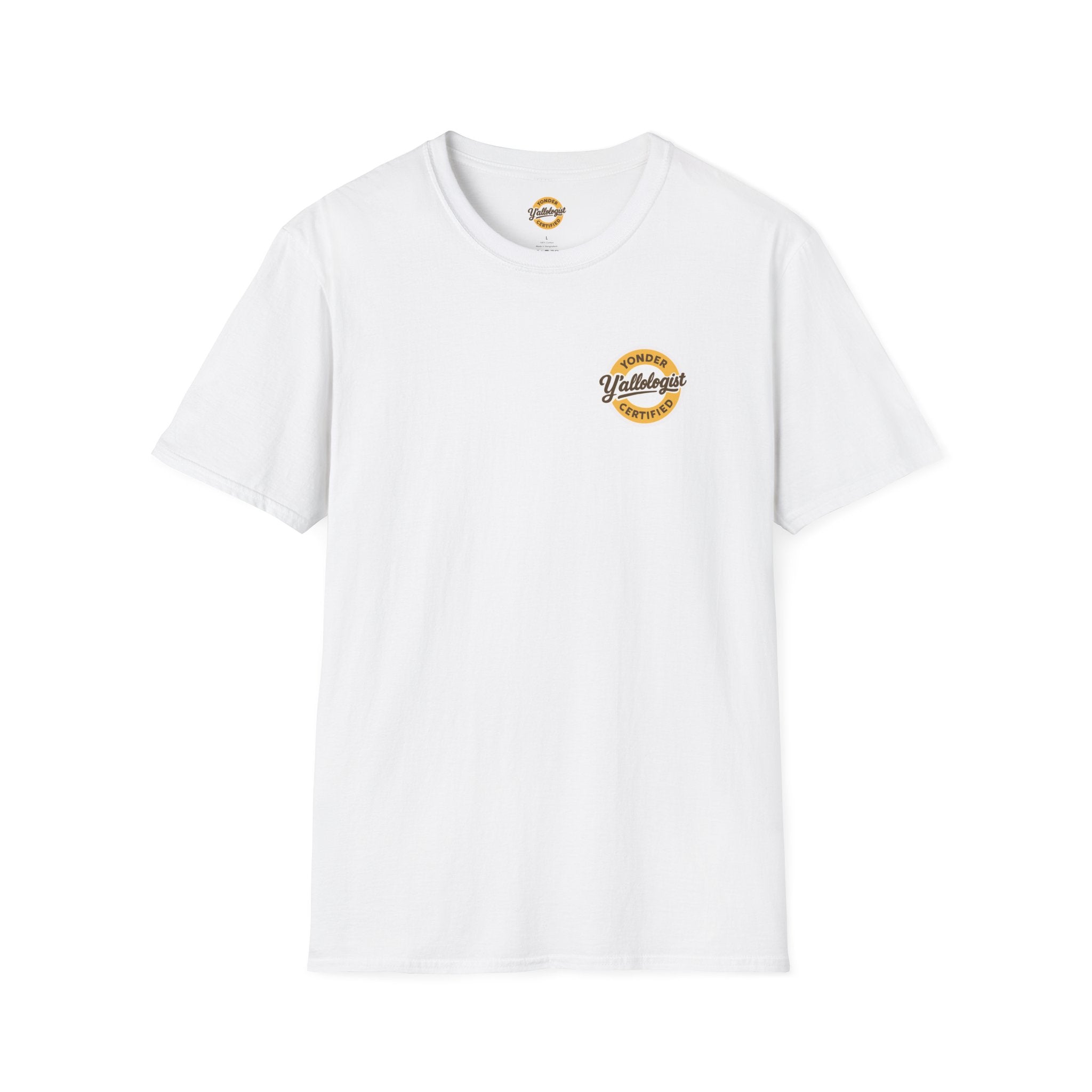 Y'allologist Front/ Stay Gritty! Grits Back Unisex T-Shirt