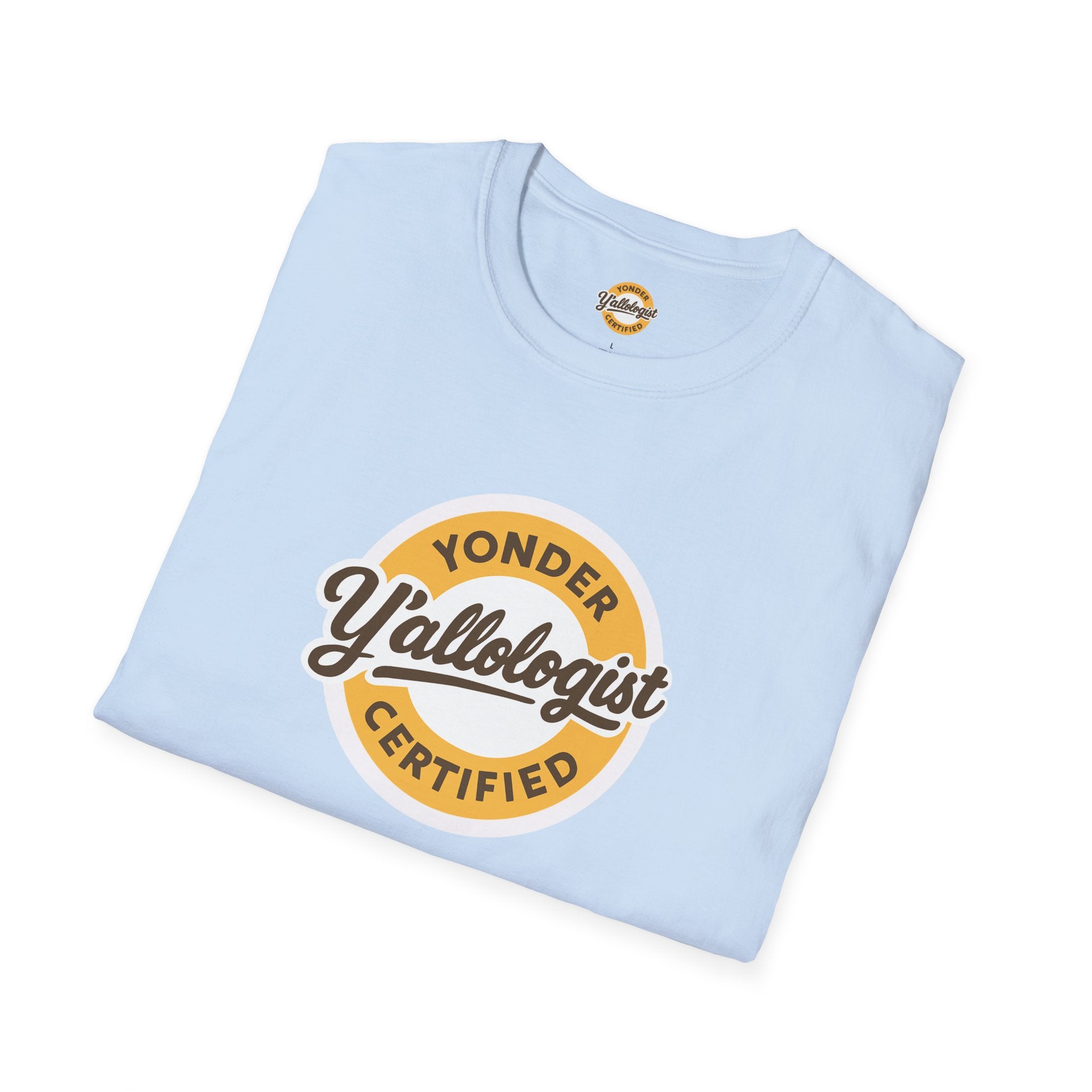 Y'allologist Yonder Certified Unisex T-Shirt