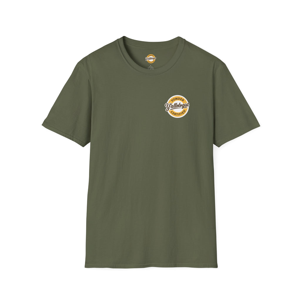Y'allologist Front/ Stay Gritty! Grits Back Unisex T-Shirt