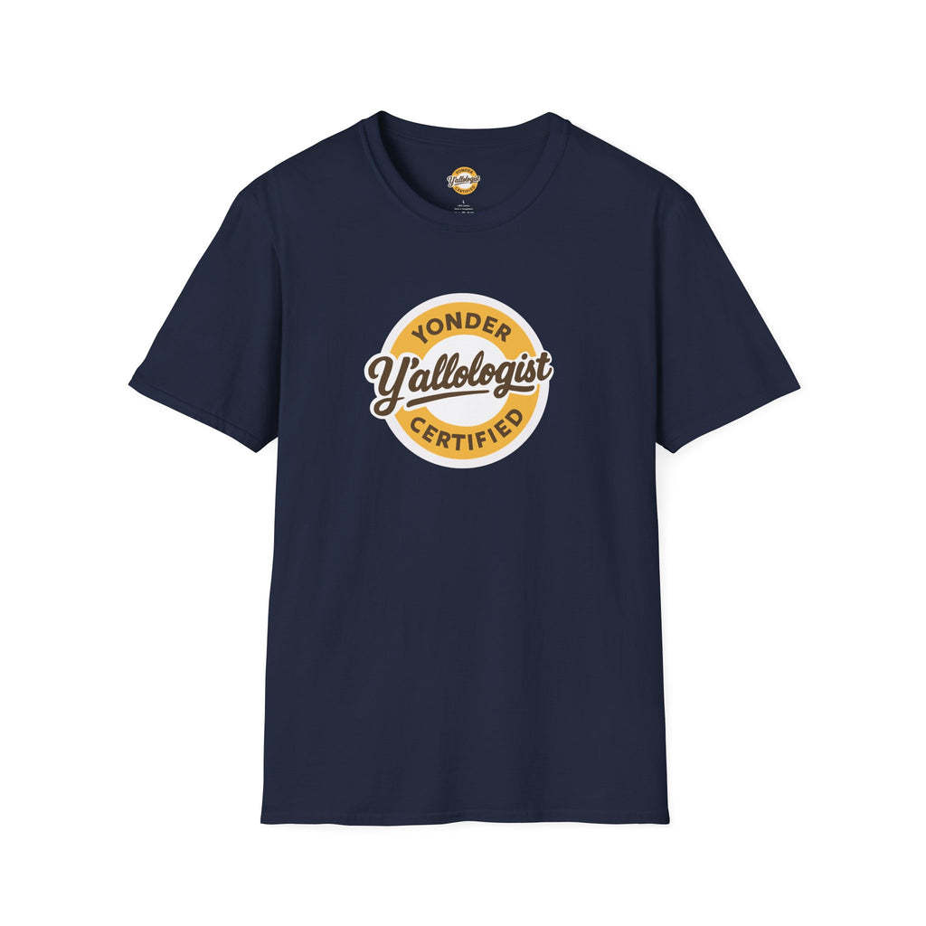 Y'allologist Yonder Certified Unisex T-Shirt