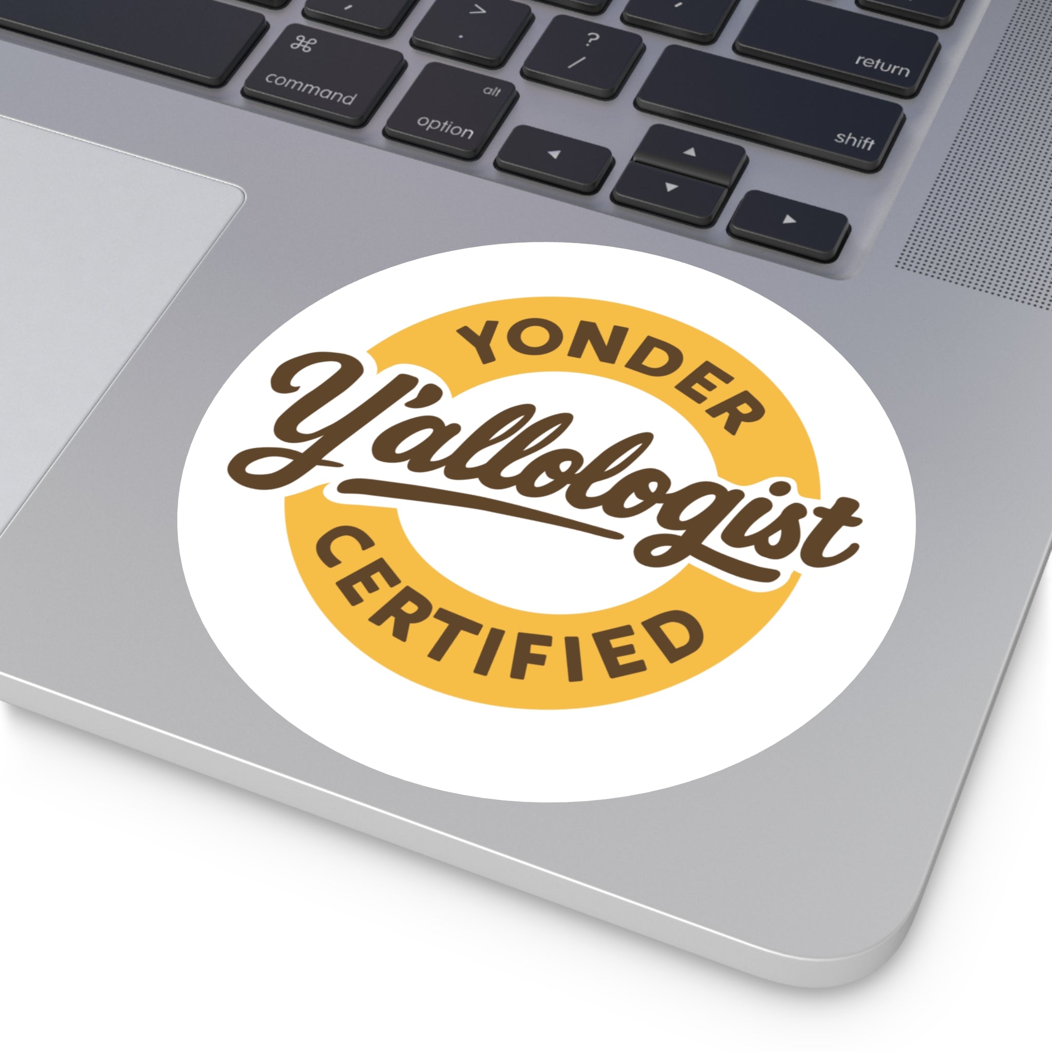 Y'allologist Yonder Certified Round Sticker