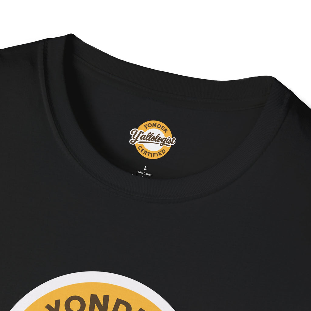 Y'allologist Yonder Certified Unisex T-Shirt