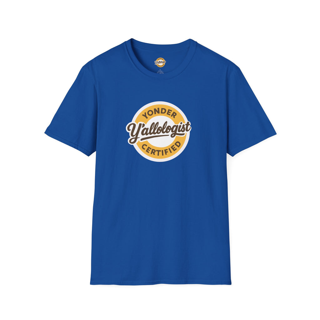 Y'allologist Yonder Certified Unisex T-Shirt