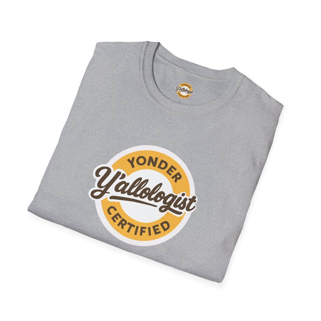 Y'allologist Yonder Certified Unisex T-Shirt